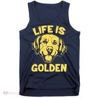 Golden Retriever Life Is Golden  Tank Top thumb 0