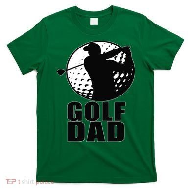 Golf Dad T-Shirt