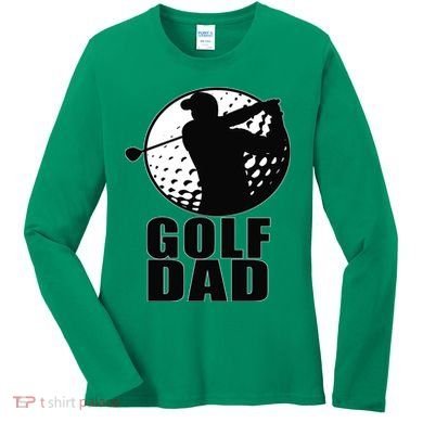Golf Dad Women's Long Sleeve Shirt