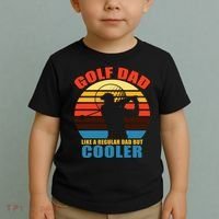 Golf Dad Like A Regular Dad But Cooler Toddler T-Shirt thumb 2