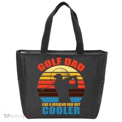 Golf Dad Like A Regular Dad But Cooler Tote Bag