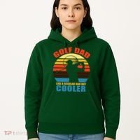Golf Dad Like A Regular Dad But Cooler Hoodie thumb 5