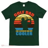 Golf Dad Like A Regular Dad But Cooler T-Shirt thumb 0
