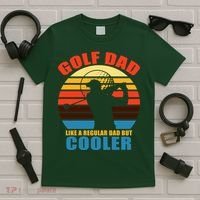 Golf Dad Like A Regular Dad But Cooler T-Shirt thumb 5