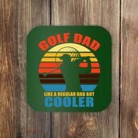 Golf Dad Like A Regular Dad But Cooler Coaster thumb 0