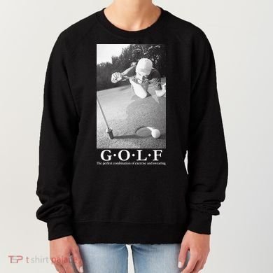 GOLF Perfect Combination Of Exercise And Swearing Women's Sweatshirt