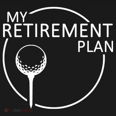 Golf Retirement Plan Funny Sweatshirt