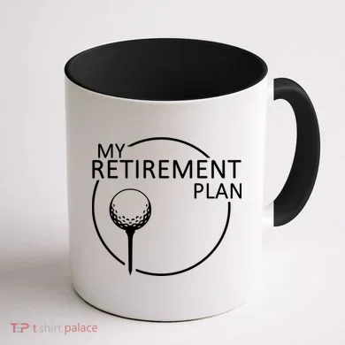 Golf Retirement Plan Funny Coffee Mug back