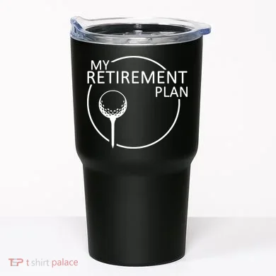 Golf Retirement Plan Funny Tumbler