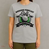 Golf Weekend Forecast Chance of Drinking T-Shirt thumb 4