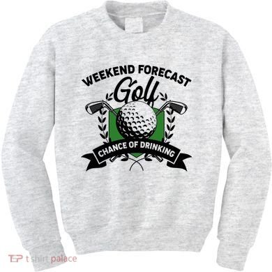 Golf Weekend Forecast Chance of Drinking Kids Sweatshirt