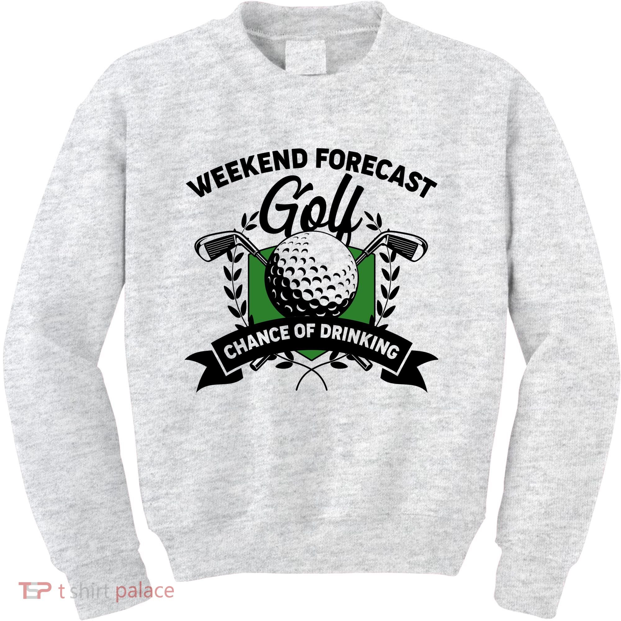Golf Weekend Forecast Chance of Drinking Kids Sweatshirt