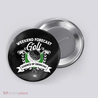 Golf Weekend Forecast Chance of Drinking Button