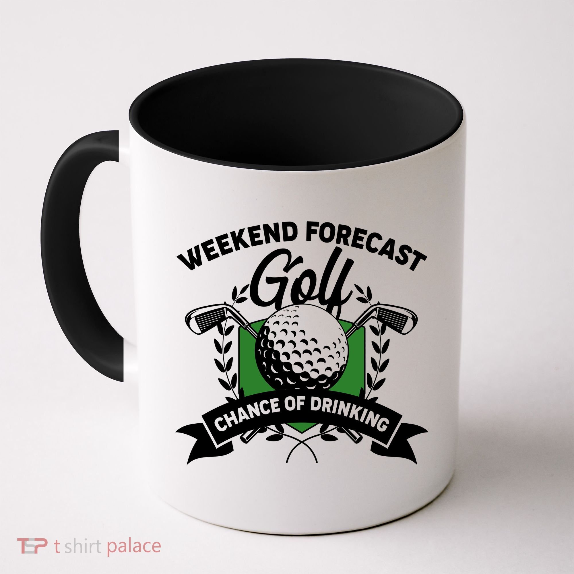 Golf Weekend Forecast Chance of Drinking Coffee Mug