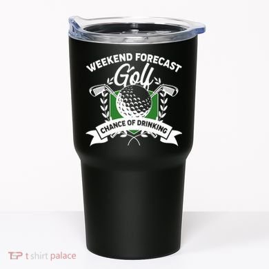 Golf Weekend Forecast Chance of Drinking Tumbler