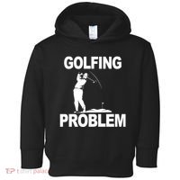 Golfing Problem  Toddler Hoodie thumb 0