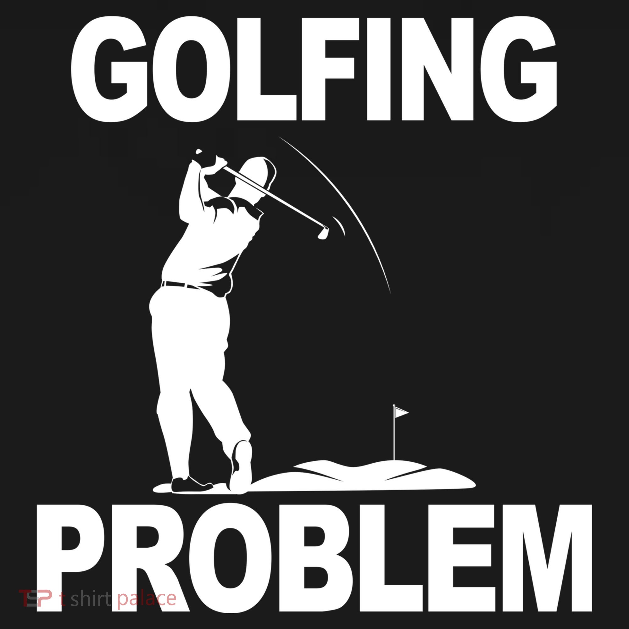 Golfing Problem  Toddler Hoodie