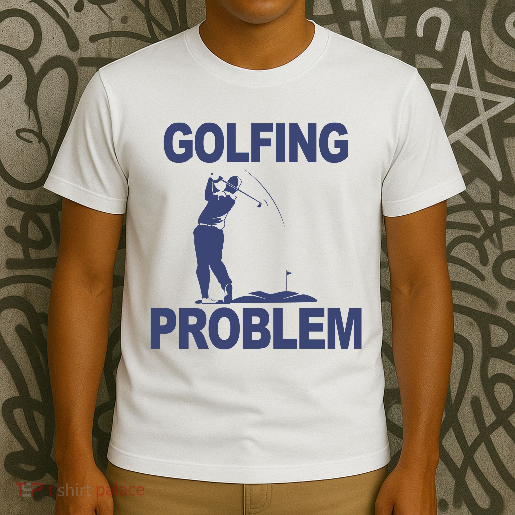 Golfing Problem  T-Shirt