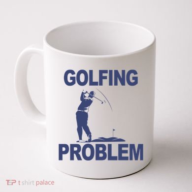 Golfing Problem  Coffee Mug