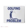 Golfing Problem Mousepad
