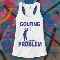 Golfing Problem  Women's Tank Top thumb 3