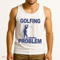 Golfing Problem  Tank Top thumb 3