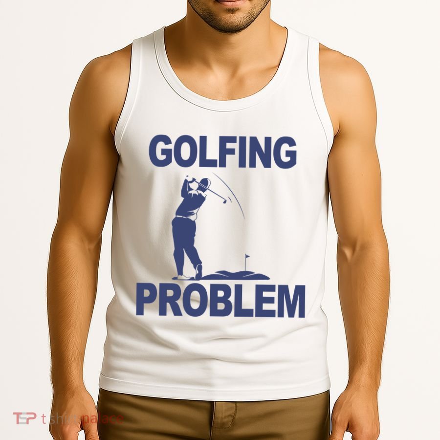 Golfing Problem  Tank Top