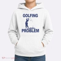 Golfing Problem  Kids Hoodie thumb 2
