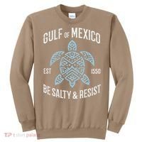 Gulf Of Mexico Resist Protest Resistance Women Gift Sweatshirt thumb 0