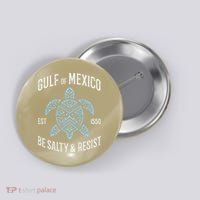 Gulf Of Mexico Resist Protest Resistance Women Gift Button thumb 0
