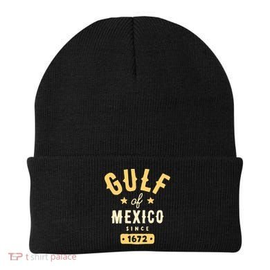 Gulf Of Mexico Since 1672 Beanie