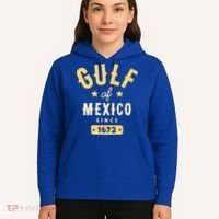 Gulf Of Mexico Since 1672 Hoodie thumb 5