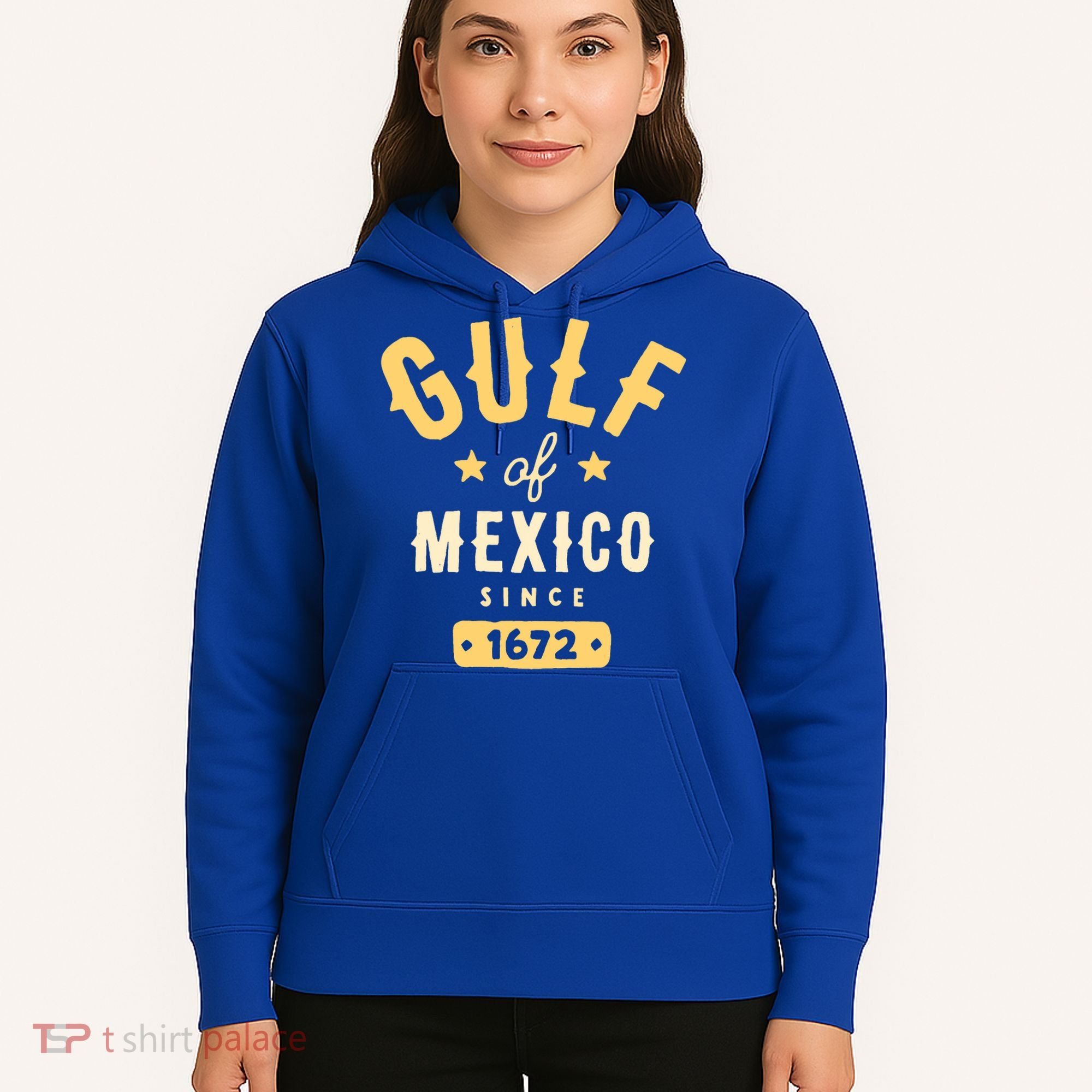 Gulf Of Mexico Since 1672 Hoodie