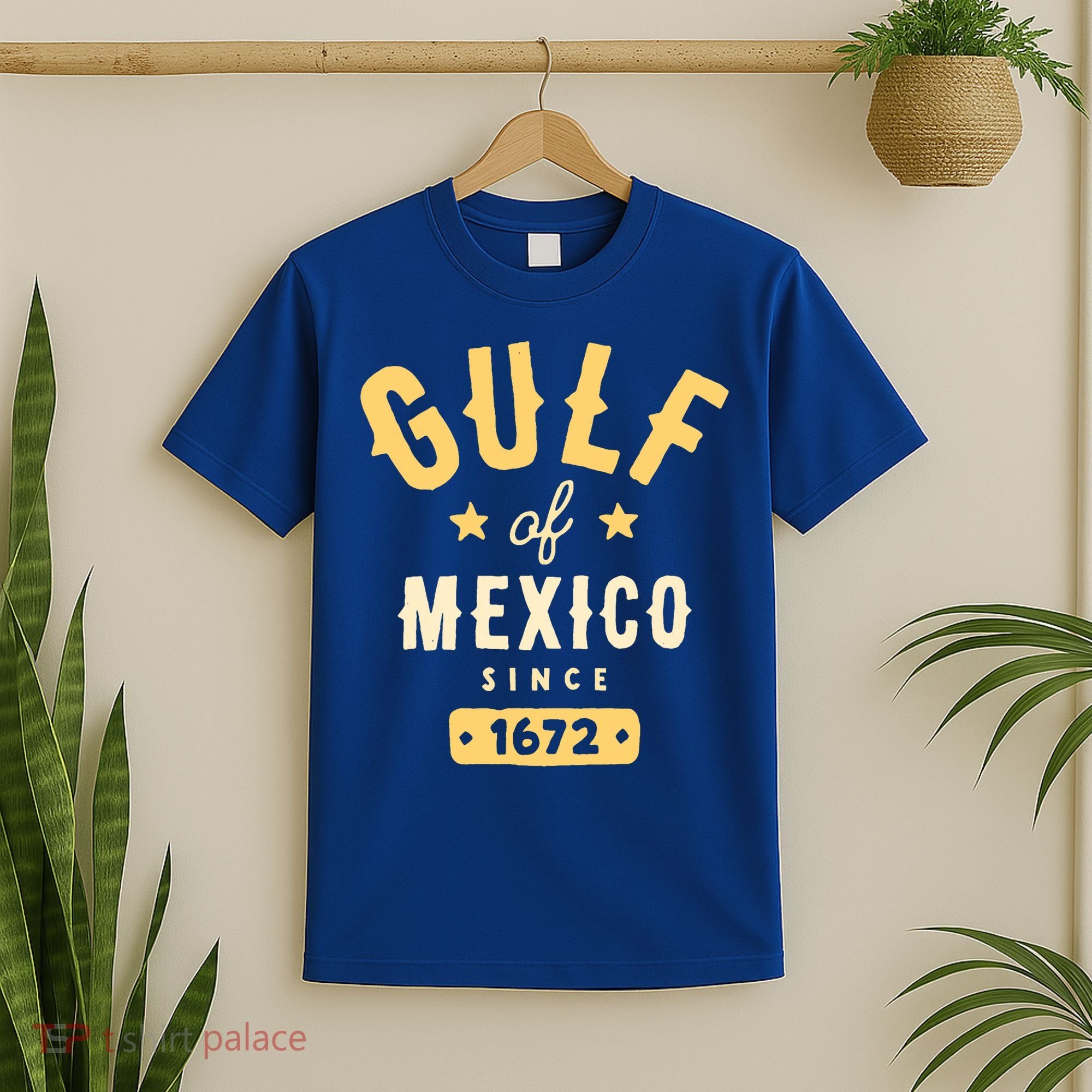 Gulf Of Mexico Since 1672 T-Shirt