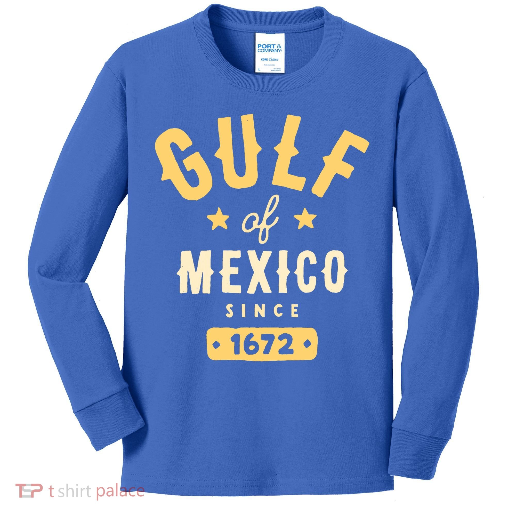 Gulf Of Mexico Since 1672 Kids Long Sleeve Shirt