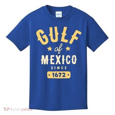 Gulf Of Mexico Since 1672 Kids T-Shirt