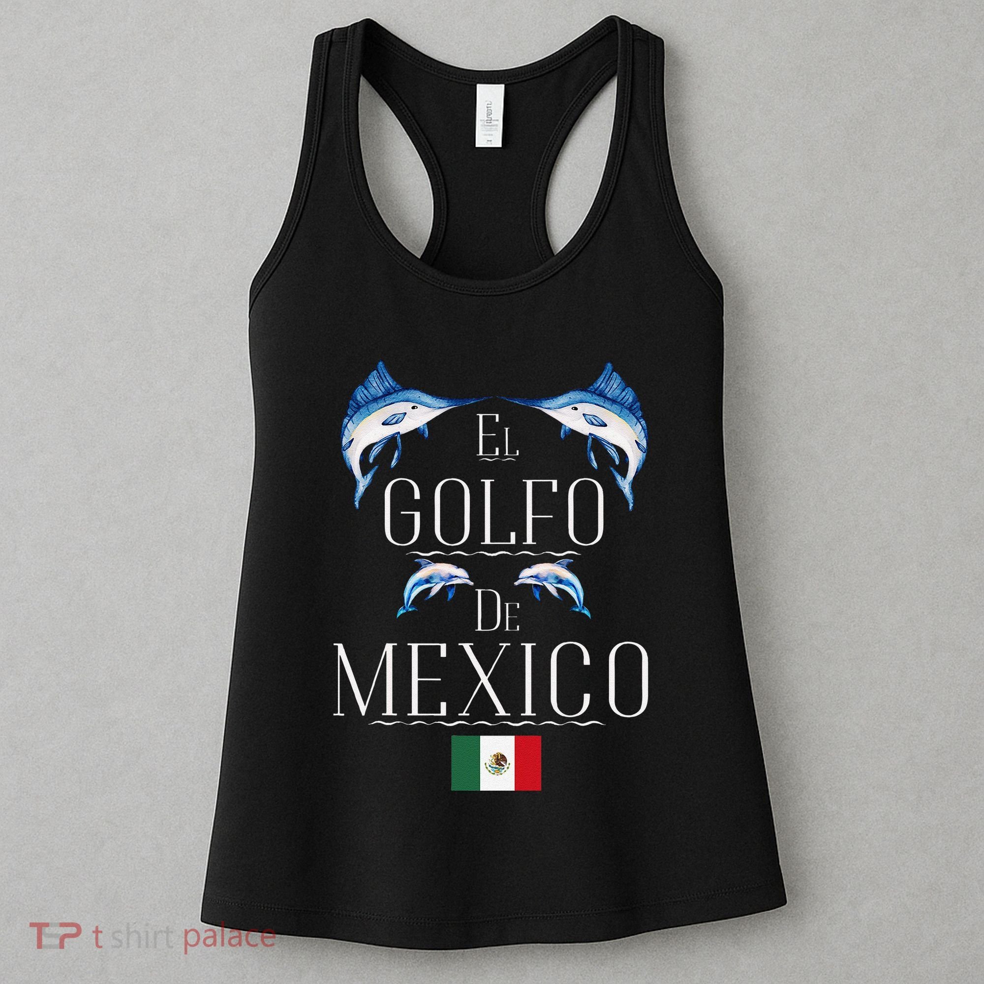 Golf Of Mexico Marlin El Golfo De MéXico Dolphin Flag Women's Tank Top