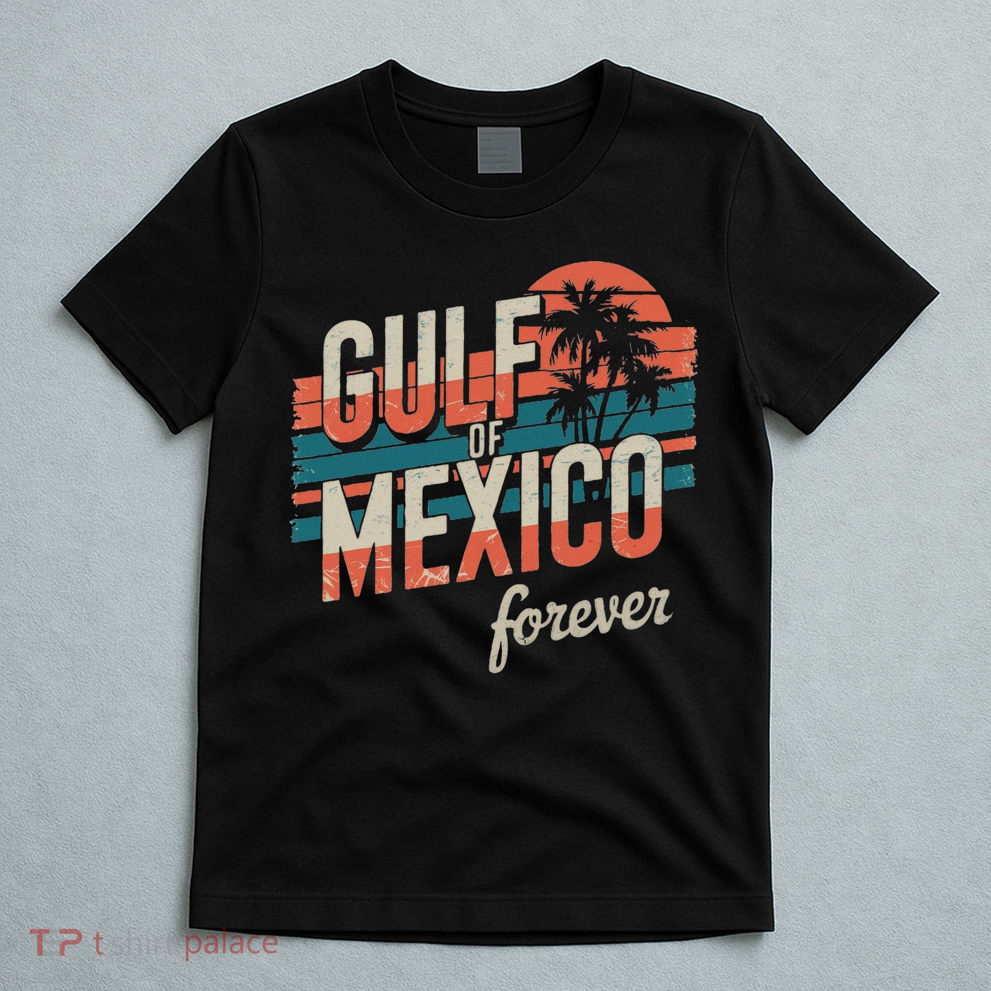 Gulf Of Mexico Forever Retro Vintage Gulf Of Mexico T-Shirt