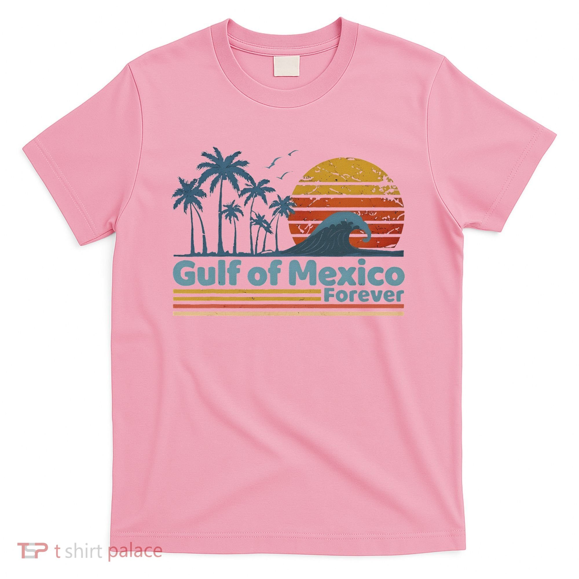 Gulf Of Mexico Forever T-Shirt