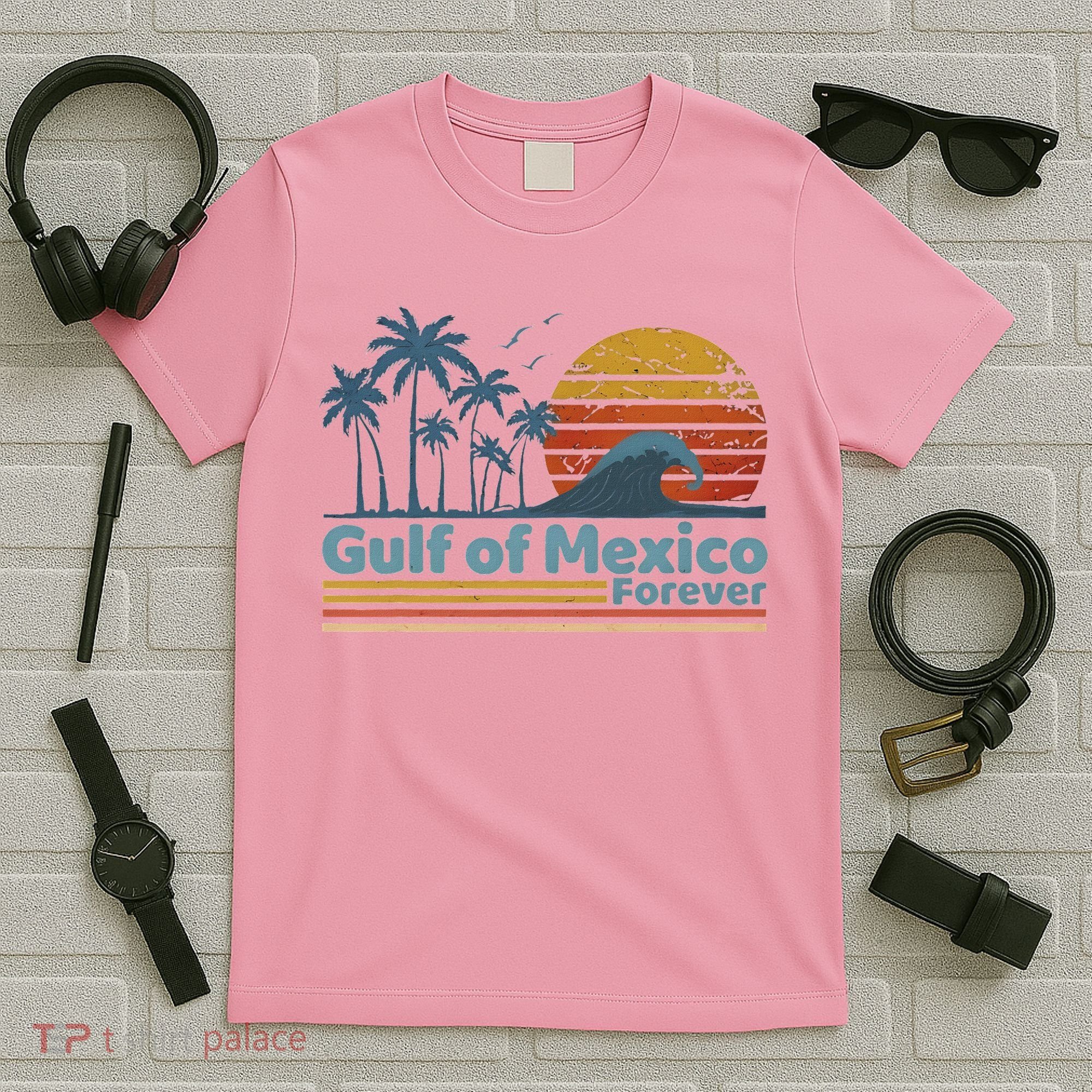 Gulf Of Mexico Forever T-Shirt