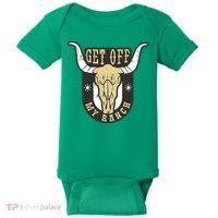 Get Off My Ranch Bull Baby Bodysuit thumb 0