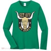 Get Off My Ranch Bull Women's Long Sleeve Shirt thumb 0