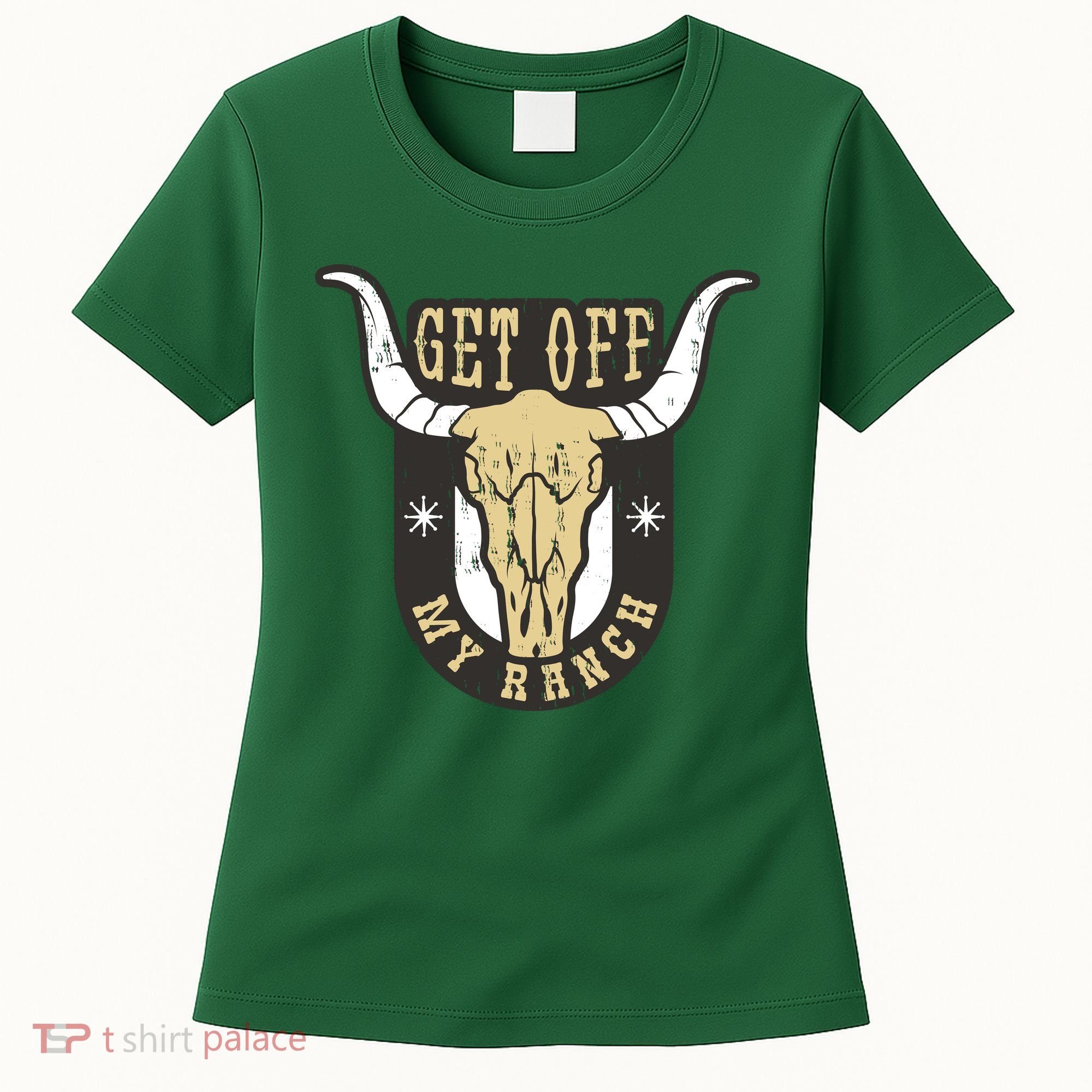 Get Off My Ranch Bull Women's T-Shirt