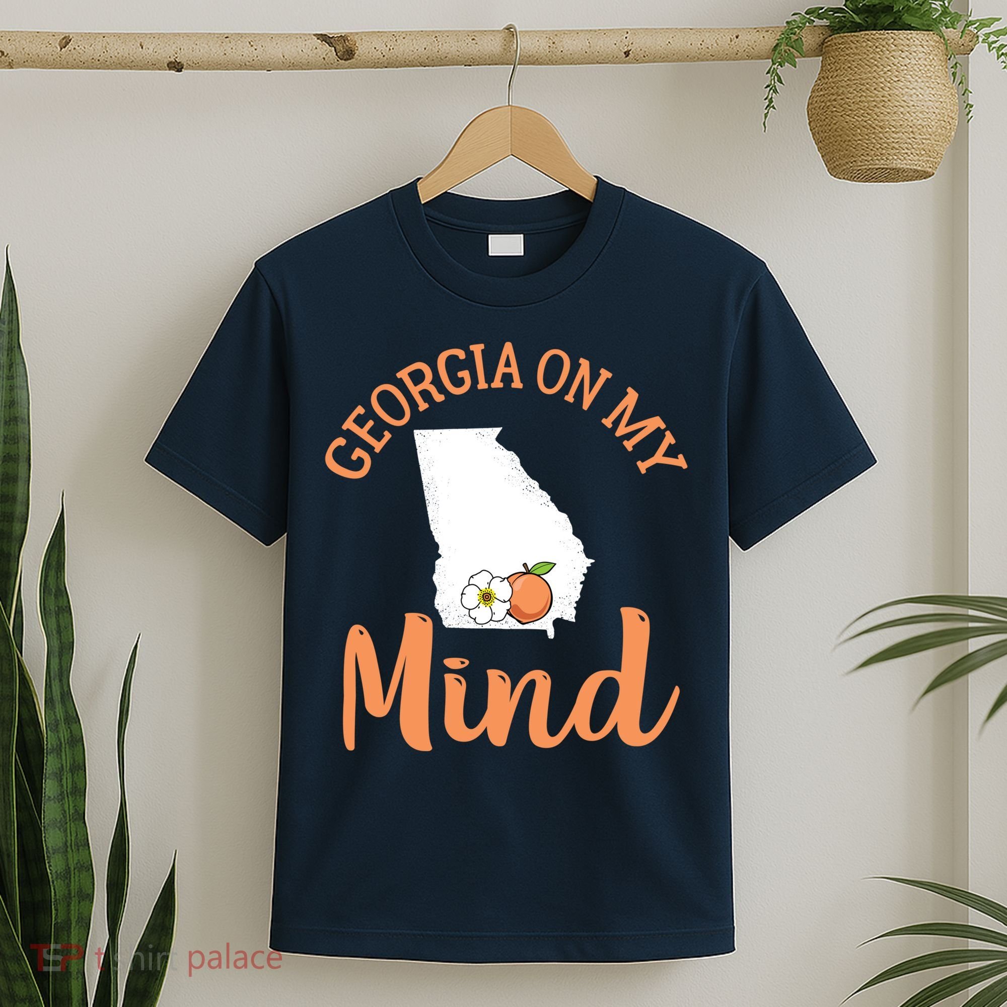 Georgia On My Mind GA Atlanta Peach Funny Southern State T-Shirt