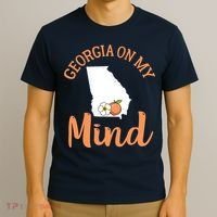 Georgia On My Mind GA Atlanta Peach Funny Southern State T-Shirt thumb 3