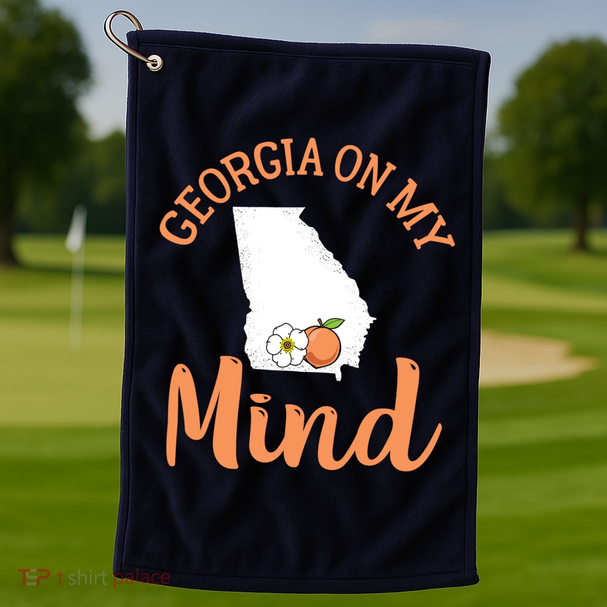 Georgia On My Mind GA Atlanta Peach Funny Southern State Golf Towel