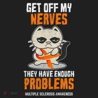 Get Off My Nerves Funny Multiple Sclerosis Awareness Gift Women's Sweatshirt thumb 2
