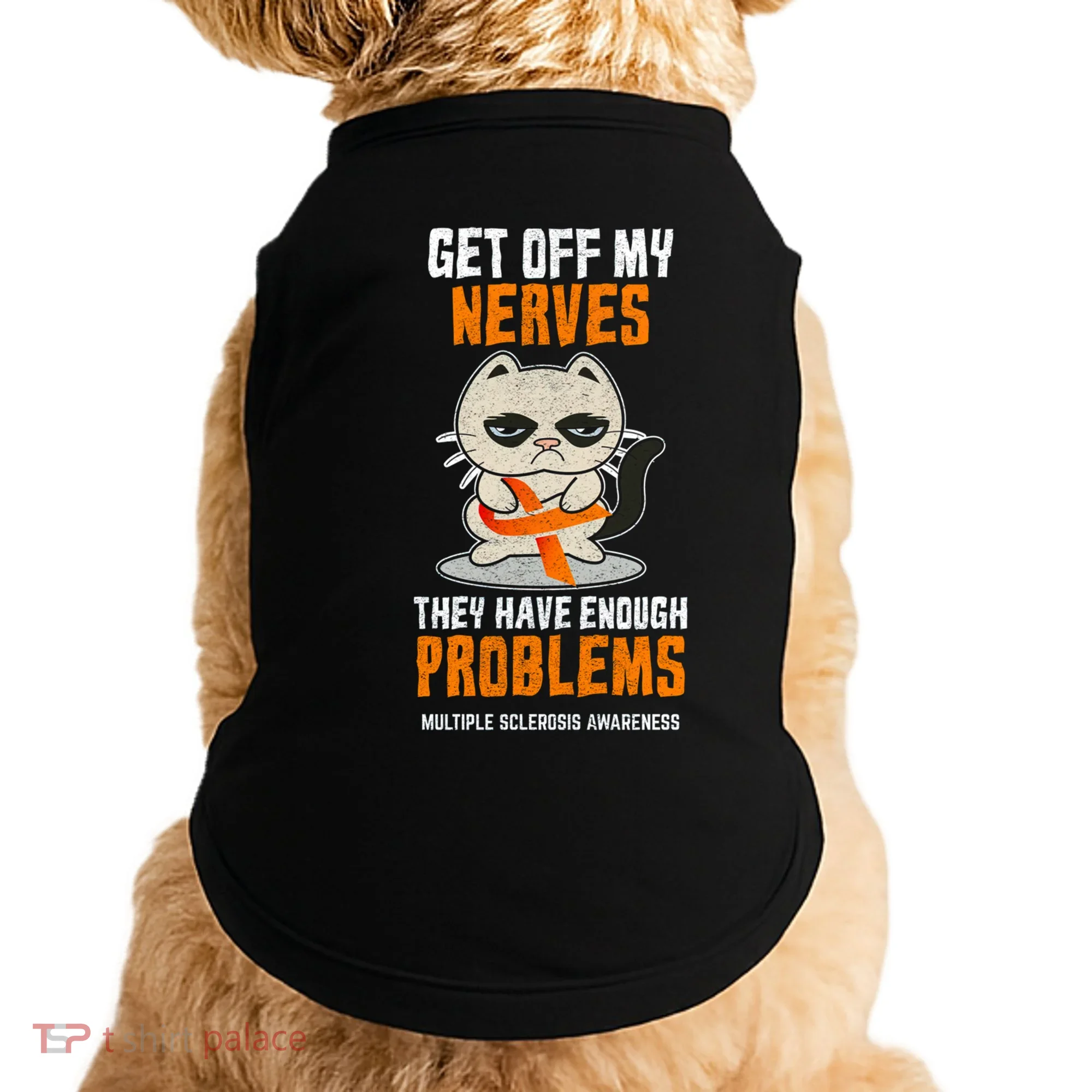 Get Off My Nerves Funny Multiple Sclerosis Awareness Gift Doggie Tank