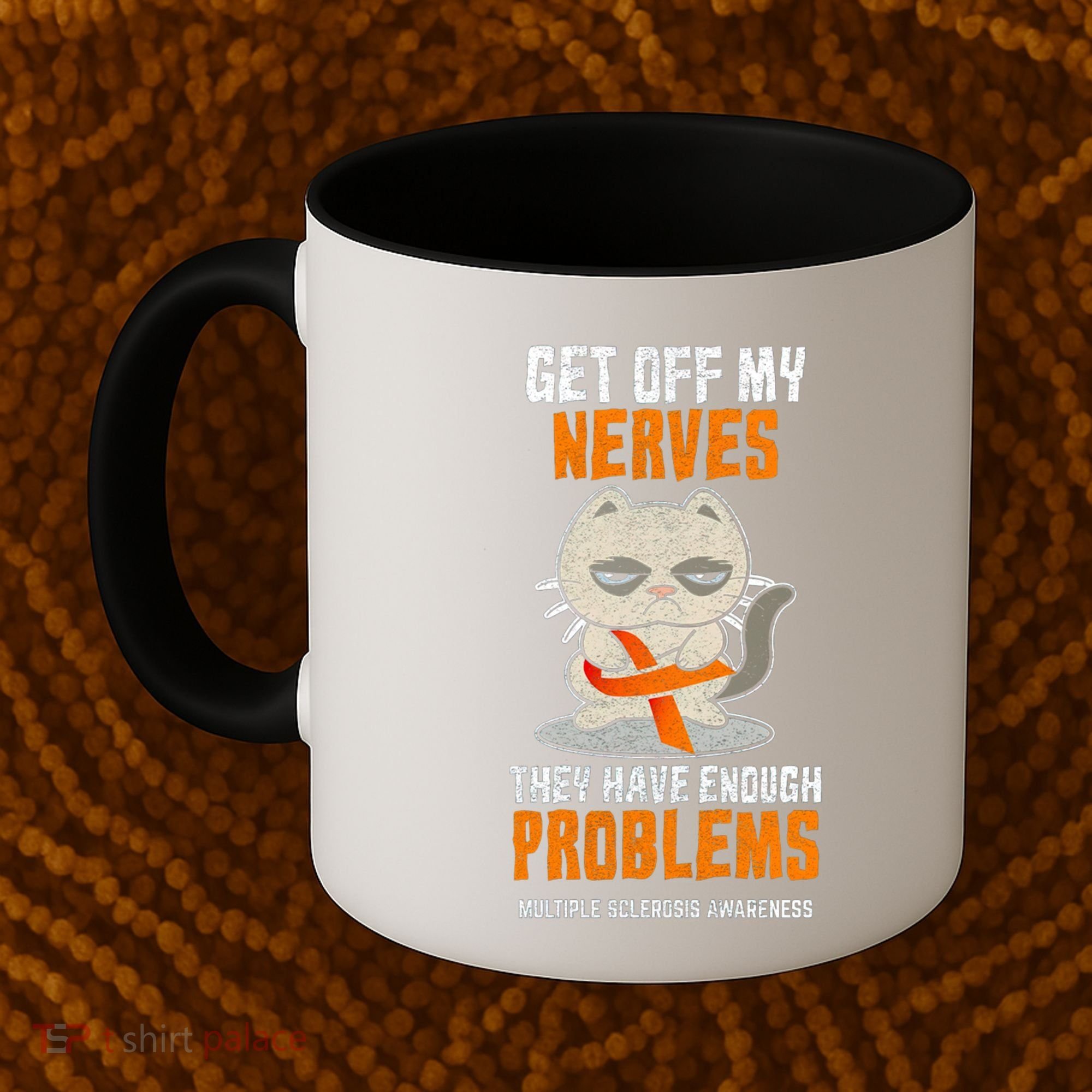 Get Off My Nerves Funny Multiple Sclerosis Awareness Gift Coffee Mug