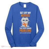 Get Off My Nerves Funny Multiple Sclerosis Awareness Gift Long Sleeve Shirt thumb 0